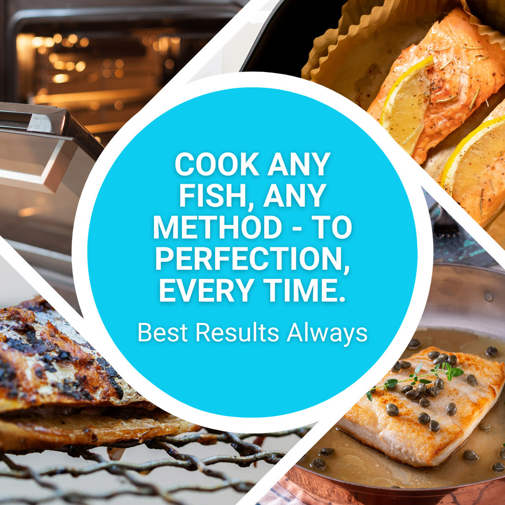 A collage of fish dishes being cooked in various ways, with a text overlay promoting cooking fish to perfection every time.